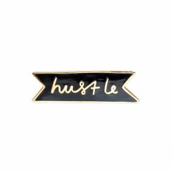 Hustle Pin Badge